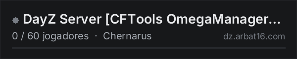 DayZ Server [CFTools OmegaManager-Deployed #1] na lista de servidores de DayZ da AR16