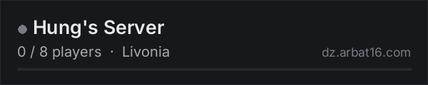 Hung's Server on the AR16 DayZ server list