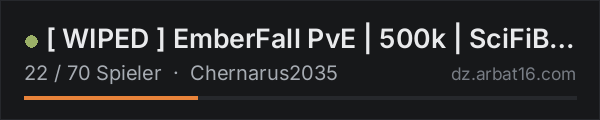  WIPED EmberFall PvE | 500k | SciFiBases | CustomArea's | Ki in der DayZ-Serverliste von AR16