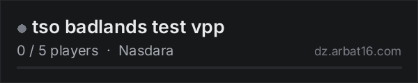 tso badlands test vpp on the AR16 DayZ server list