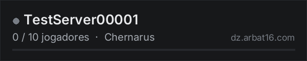 TestServer00001 na lista de servidores de DayZ da AR16