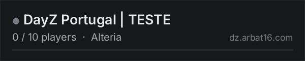 DayZ Portugal | TESTE on the AR16 DayZ server list