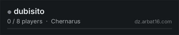 dubisito on the AR16 DayZ server list