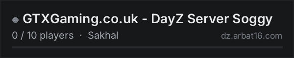 GTXGaming.co.uk - DayZ Server Soggy on the AR16 DayZ server list