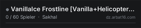 VanillaIce Frostline Vanilla+Helicopters+Base Building in der DayZ-Serverliste von AR16