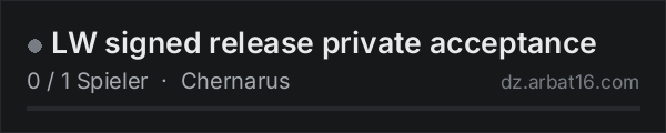 LW signed release private acceptance in der DayZ-Serverliste von AR16
