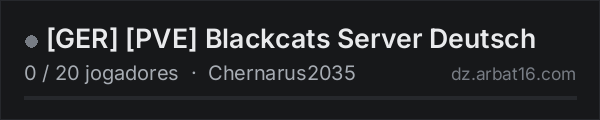 [GER] [PVE] Blackcats Server Deutsch na lista de servidores de DayZ da AR16