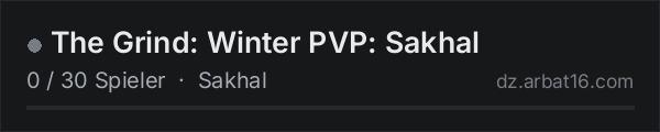 The Grind: Winter PVP: Sakhal in der DayZ-Serverliste von AR16