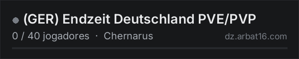 (GER) Endzeit Deutschland PVE/PVP na lista de servidores de DayZ da AR16