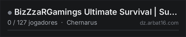 BizZzaRGamings Ultimate Survival | Summer Edition chernarusplus na lista de servidores de DayZ da AR16