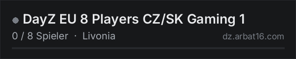 DayZ EU 8 Players CZ/SK Gaming 1 in der DayZ-Serverliste von AR16