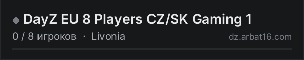 DayZ EU 8 Players CZ/SK Gaming 1 в списке серверов DayZ от AR16