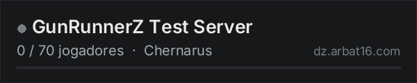 GunRunnerZ Test Server na lista de servidores de DayZ da AR16