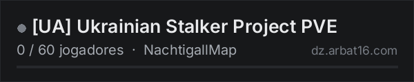 [UA] Ukrainian Stalker Project PVE na lista de servidores de DayZ da AR16