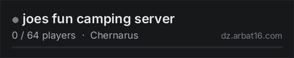 joes fun camping server on the AR16 DayZ server list
