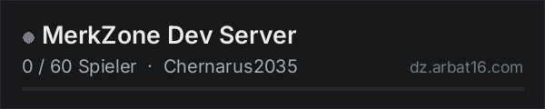 MerkZone Dev Server in der DayZ-Serverliste von AR16