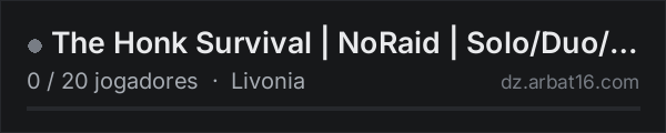 The Honk Survival | NoRaid | Solo/Duo/Trio | Codelock na lista de servidores de DayZ da AR16