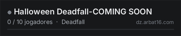 Halloween Deadfall-COMING SOON na lista de servidores de DayZ da AR16