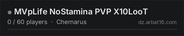 MVpLife NoStamina PVP X10LooT on the AR16 DayZ server list