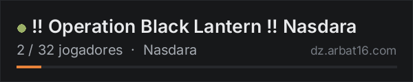 !! Operation Black Lantern !! Nasdara na lista de servidores de DayZ da AR16