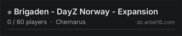 Brigaden - DayZ Norway - Expansion on the AR16 DayZ server list