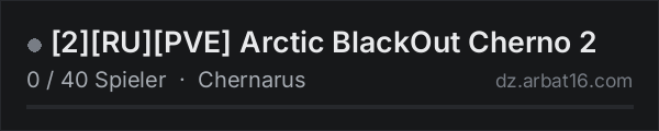 [2][RU][PVE] Arctic BlackOut Cherno 2 in der DayZ-Serverliste von AR16