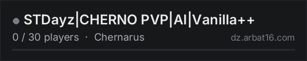 STDayz|CHERNO PVP|AI|Vanilla++ on the AR16 DayZ server list
