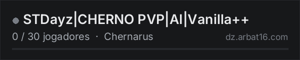STDayz|CHERNO PVP|AI|Vanilla++ na lista de servidores de DayZ da AR16