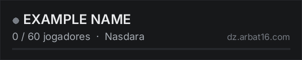EXAMPLE NAME na lista de servidores de DayZ da AR16