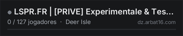 LSPR.FR | [PRIVE] Experimentale & Test admin only na lista de servidores de DayZ da AR16