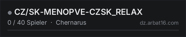 CZ/SK-MENOPVE-CZSK_RELAX in der DayZ-Serverliste von AR16