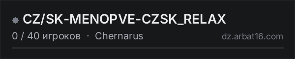 CZ/SK-MENOPVE-CZSK_RELAX в списке серверов DayZ от AR16
