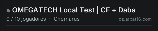 OMEGATECH Local Test | CF + Dabs na lista de servidores de DayZ da AR16