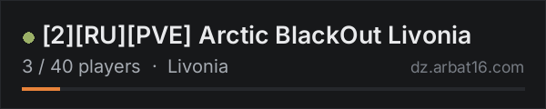 [2][RU][PVE] Arctic BlackOut Livonia on the AR16 DayZ server list
