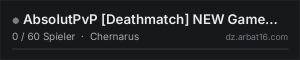 AbsolutPvP [Deathmatch] NEW Gamemodes | Leaderboard in der DayZ-Serverliste von AR16