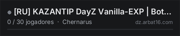 [RU] KAZANTIP DayZ Vanilla-EXP | Bot | PvP na lista de servidores de DayZ da AR16