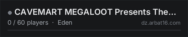 CAVEMART MEGALOOT Presents The Garden Of Eden on the AR16 DayZ server list