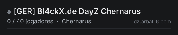 [GER] Bl4ckX.de DayZ Chernarus na lista de servidores de DayZ da AR16