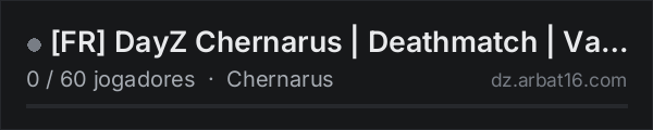 FR DayZ Chernarus | Deathmatch | Vanilla na lista de servidores de DayZ da AR16
