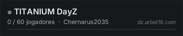 TITANIUM DayZ na lista de servidores de DayZ da AR16