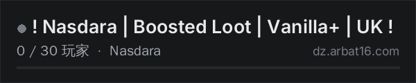 AR16 DayZ 服务器列表中的 ! Nasdara | Boosted Loot | Vanilla+ | UK !