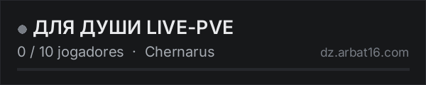 ДЛЯ ДУШИ LIVE-PVE na lista de servidores de DayZ da AR16