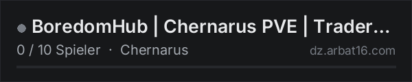 BoredomHub | Chernarus PVE | Traders | 50k | Bosses in der DayZ-Serverliste von AR16