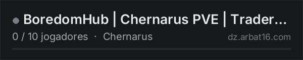 BoredomHub | Chernarus PVE | Traders | 50k | Bosses na lista de servidores de DayZ da AR16