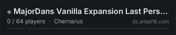 MajorDans Vanilla Expansion Last Person on Earth on the AR16 DayZ server list