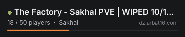 The Factory - Sakhal PVE | WIPED 10/15 | discord.gg/TheFactoryD on the AR16 DayZ server list