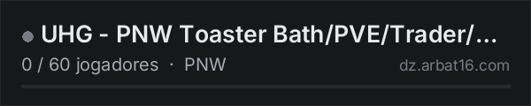 UHG - PNW Toaster Bath/PVE/Trader/Terje na lista de servidores de DayZ da AR16