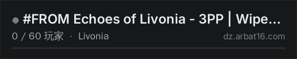 AR16 DayZ 服务器列表中的 #FROM Echoes of Livonia - 3PP | Wiped: 04.09 | from-dayz.online