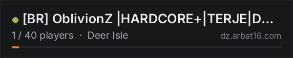 [BR] OblivionZ |HARDCORE+|TERJE|DOG|HORSE on the AR16 DayZ server list