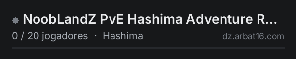 NoobLandZ PvE Hashima Adventure Rebirth na lista de servidores de DayZ da AR16